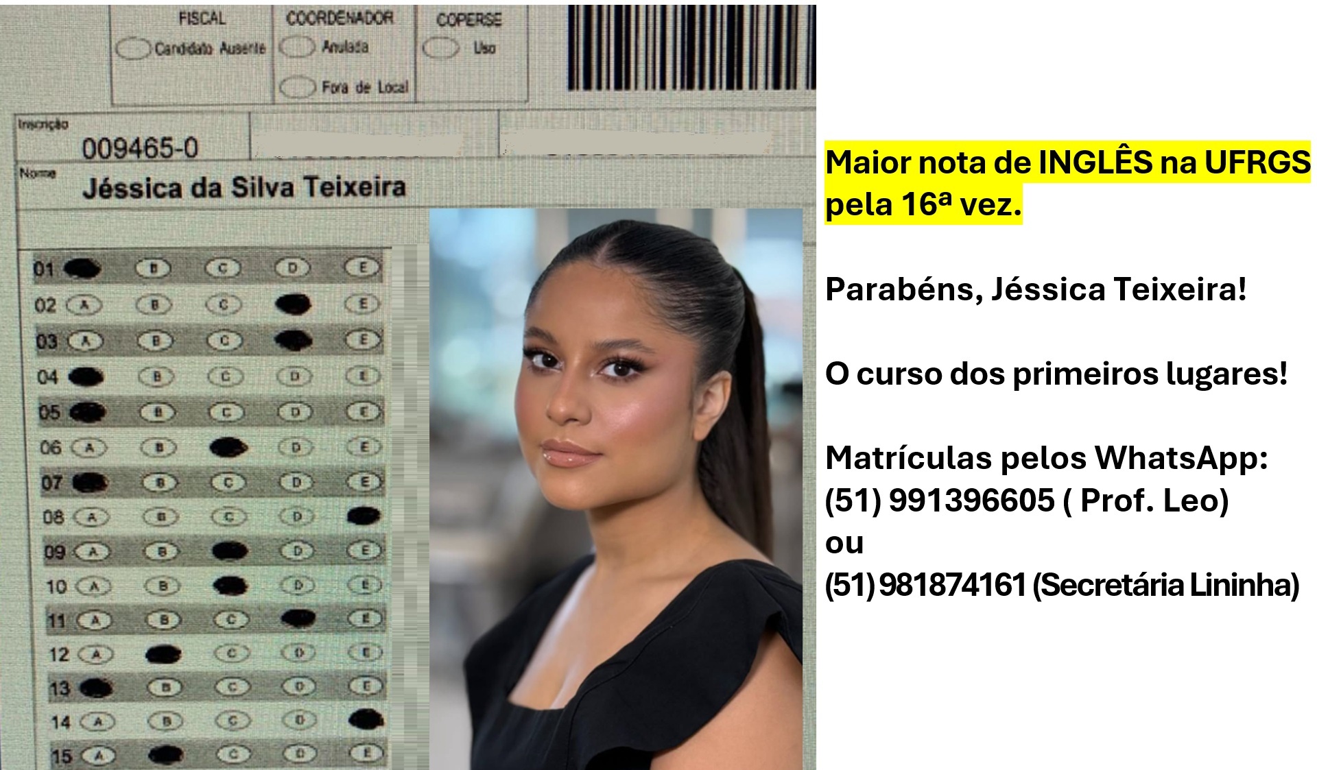 Jéssica da Silva Teixeira - Maior nota de Inglês na UFRGS pela 16ª vez - Aluna do Prof. Leo Garbarski