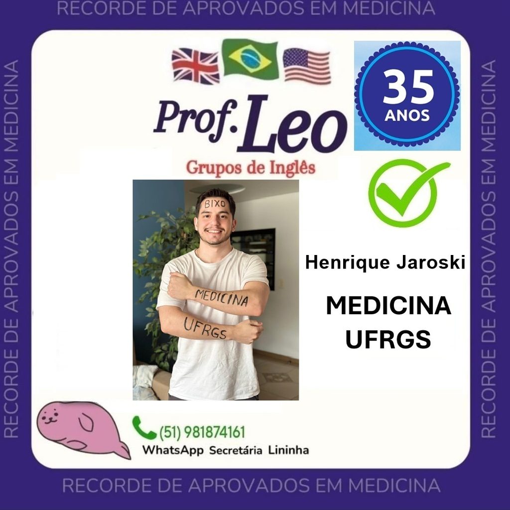 Banner do depoimento de Henrique Jaroski, aprovado em Medicina na UFRGS - Cursos de Inglês Prof. Leo Garbarski